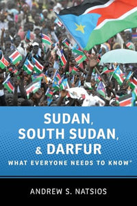 Sudan, South Sudan, and Darfur 