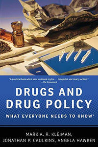 Drugs and Drug Policy 