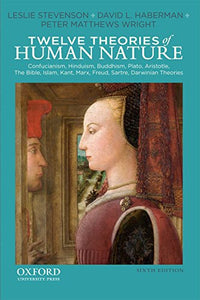 Twelve Theories of Human Nature 