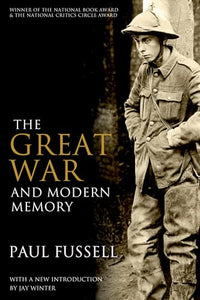 The Great War and Modern Memory 