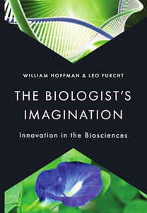 The Biologist's Imagination 