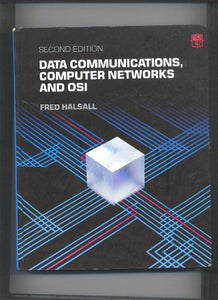 Data Communications, Computer Networks and Open Systems Interconnection 