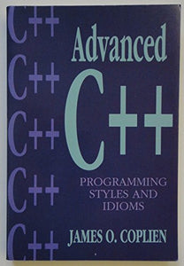 Advanced C++ Programming Styles and Idioms 