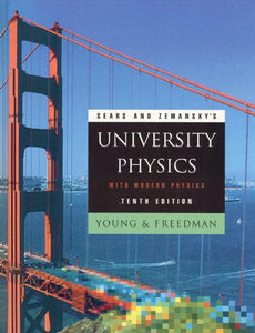 Sears and Zemansky's University Physics with Modern Physics 