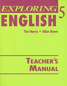 Exploring English, Level 5 Teacher's Resource Manual 