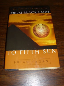 From Black Land to Fifth Sun 