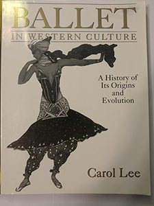 Ballet in Western Culture 