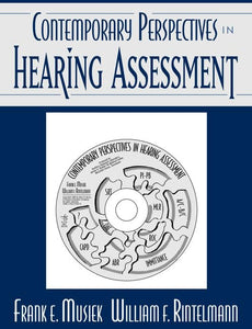 Contemporary Perspectives in Hearing Assessment 