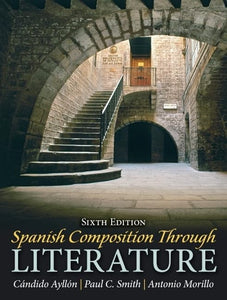 Spanish Composition Through Literature 