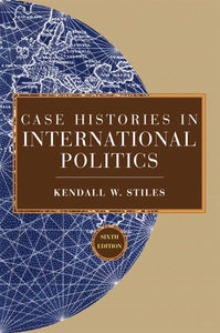 Case Histories in International Politics 