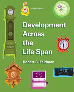 Development Across the Lifespan Plus NEW MyDevelopmentLab with eText -- Access Card Package 