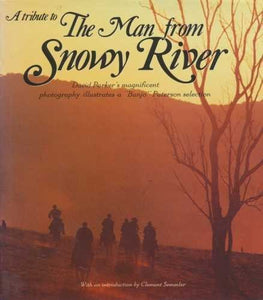 Tribute to the Man from Snowy River 