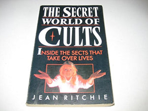 The Secret World of Cults 