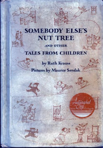 Somebody Else's Nut Tree and Other Tales from Children 