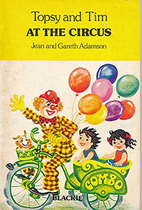 Topsy and Tim at the Circus 