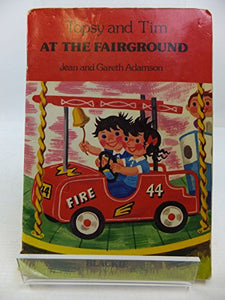 Topsy and Tim at the Fairground 