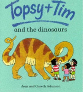 Topsy and Tim and the Dinosaurs 