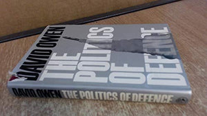 The Politics of Defence 