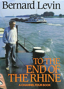 To the End of the Rhine 