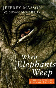 When Elephants Weep 