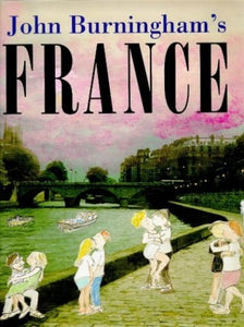 John Burningham's France 