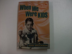 When We Were Kids 