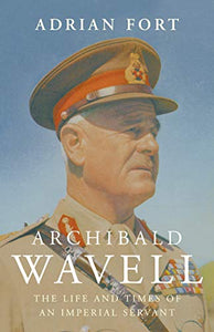 Archibald Wavell 