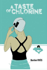 A Taste of Chlorine 