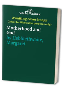 Motherhood and God 