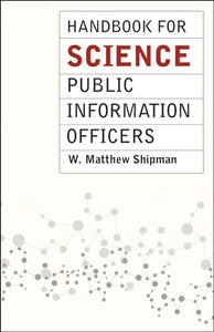 Handbook for Science Public Information Officers 