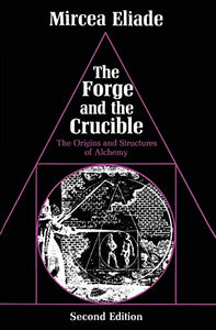 The Forge and the Crucible 