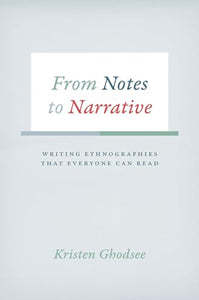 From Notes to Narrative 