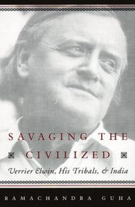 Savaging the Civilized 