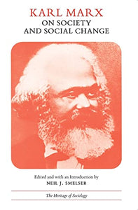 Karl Marx on Society and Social Change 