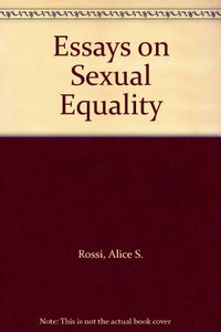 Essays on Sex Equality 