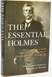 The Essential Holmes 