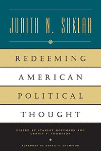 Redeeming American Political Thought 