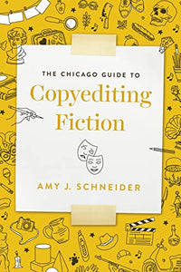 The Chicago Guide to Copyediting Fiction 