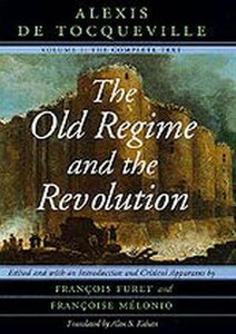 The Old Regime and the Revolution 