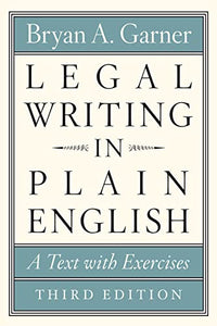 Legal Writing in Plain English, Third Edition 