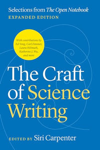 The Craft of Science Writing 