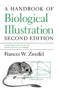 A Handbook of Biological Illustration 