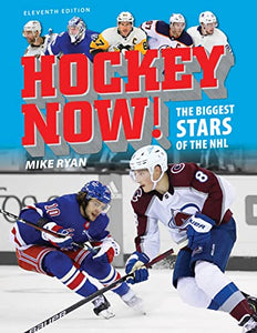 Hockey Now!: The Biggest Stars of the NHL 