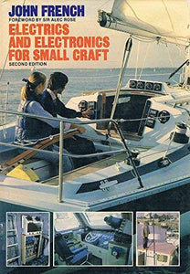 Electrics and Electronics for Small Craft 