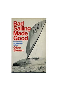 Bad Sailing Made Good 