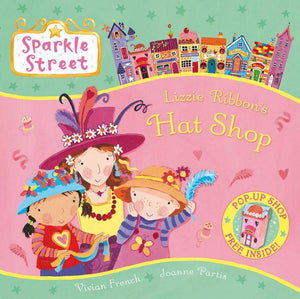 Sparkle Street: Lizzie Ribbon's Hat Shop 