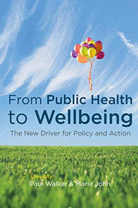 From Public Health to Wellbeing 