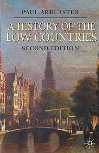 A History of the Low Countries 