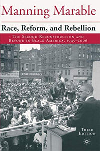 Race, Reform and Rebellion 