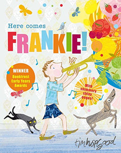 Here Comes Frankie! 